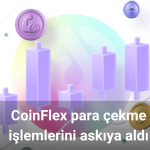 CoinFlex para çekme işlemlerini askıya aldı