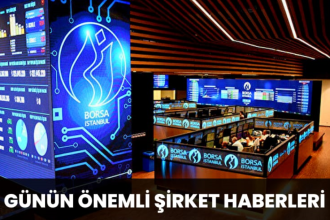 Borsa İstanbul güncel şirket haberleri (21.09.2022)